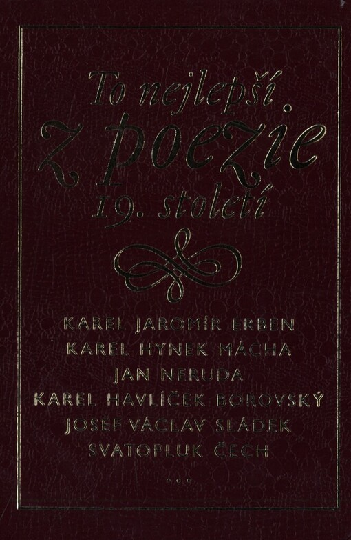 To nejlepší z poezie 19. století