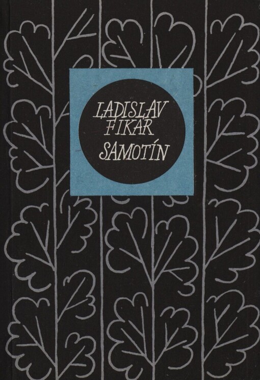Samotín, 1. souborné vyd.