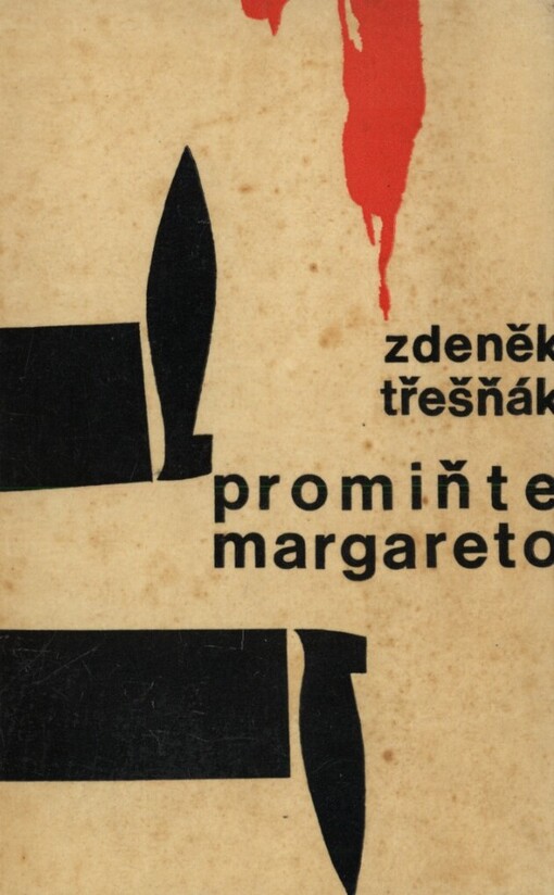 Promiňte, Margareto :Kriminální novela na staré téma a notu