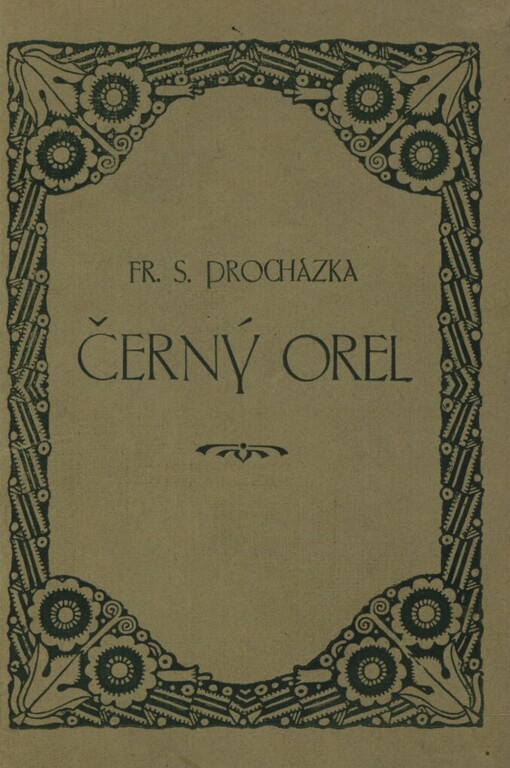 Černý orel :listy odvahy a důvěry