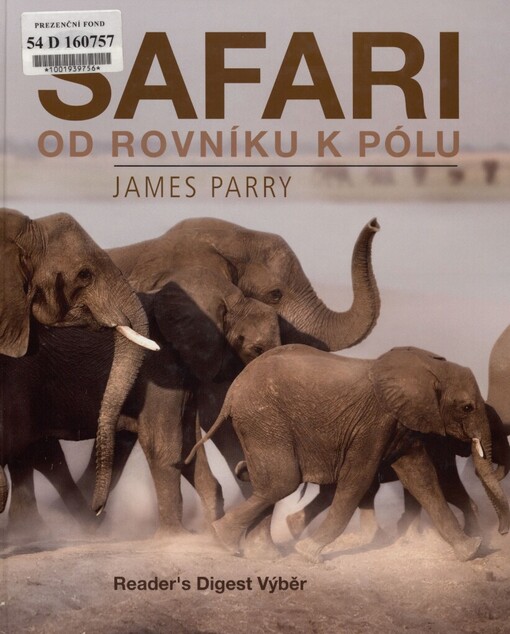 Safari od rovníku k pólu