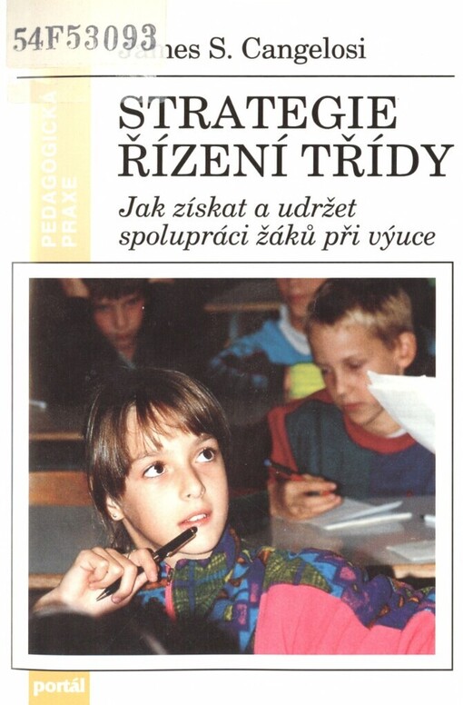 Strategie řízení třídy: jak získat a udržet spolupráci žáků při výuce