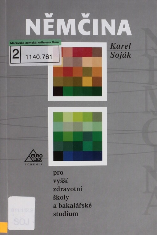 Němčina pro vyšší zdravotní školy a bakalářské studium