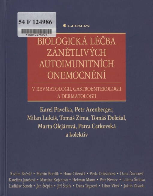 Biologická léčba zánětlivých autoimunitních onemocnění v revmatologii, gastroenterologii a dermatologii