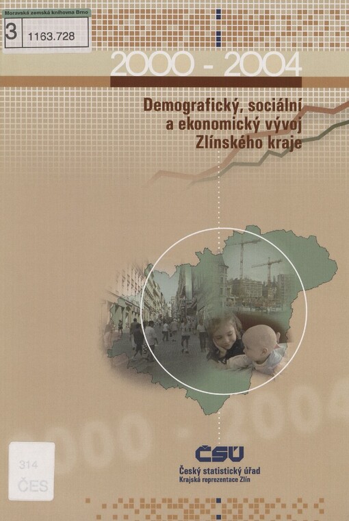 Demografický, sociální a ekonomický vývoj Zlínského kraje v letech 2000-2004