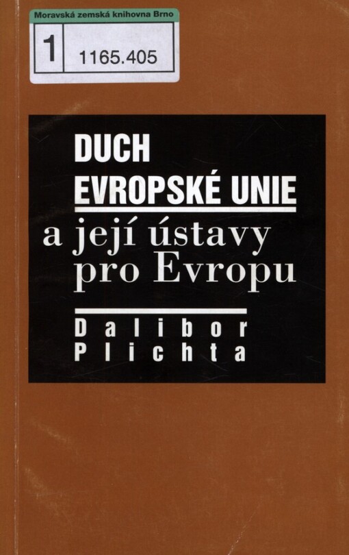 Duch Evropské unie a její ústavy pro Evropu