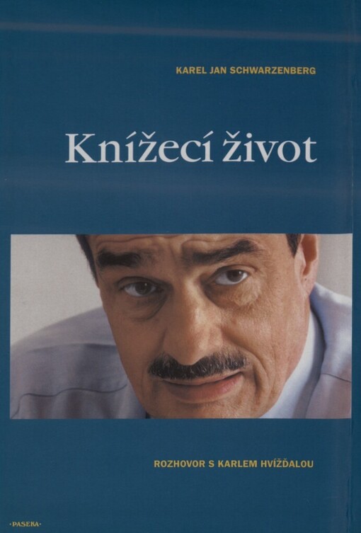 Knížecí život: rozhovor s Karlem Hvížďalou