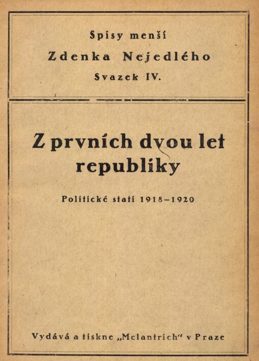 Z prvních dvou let republiky : politické stati 1918-1920