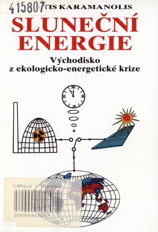 Sluneční energie: východisko z ekologicko-energetické krize