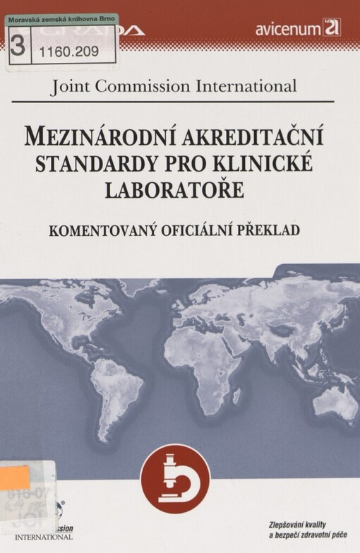 Mezinárodní akreditační standardy pro klinické laboratoře: komentovaný oficiální překlad