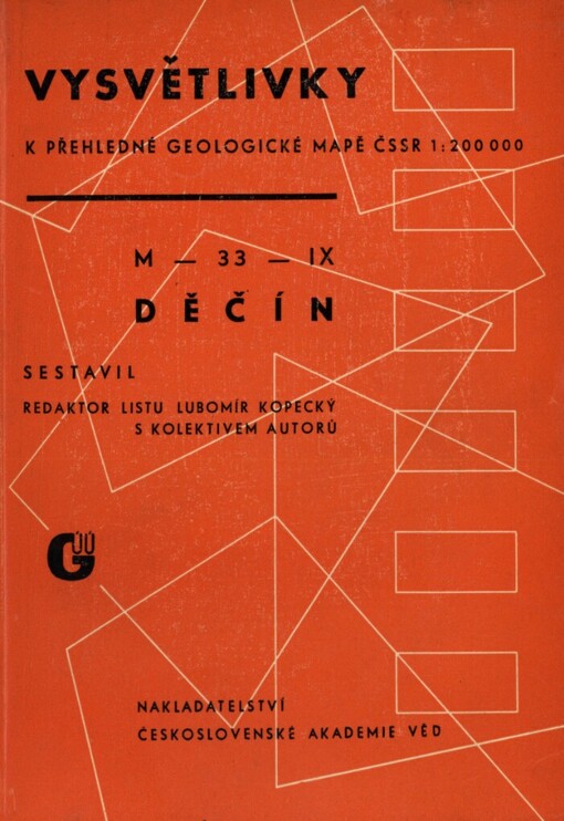 Vysvětlivky k přehledné geologické mapě ČSSR 1:200000 M-33-IX Děčín