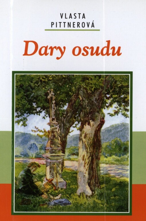 Dary osudu, Vyd. 1.