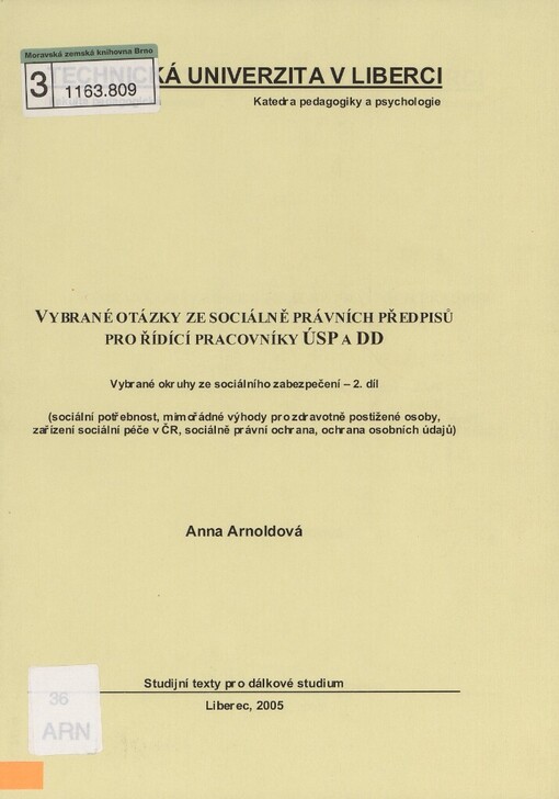 Vybrané otázky ze sociálně právních předpisů pro řídící pracovníky ÚSP a DD: vybrané okruhy ze sociálního zabezpečení