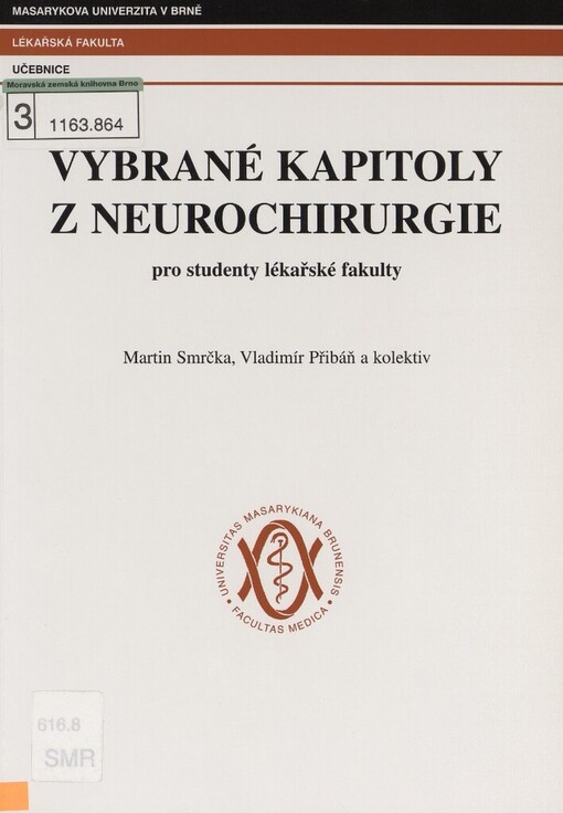 Vybrané kapitoly z neurochirurgie pro studenty lékařské fakulty