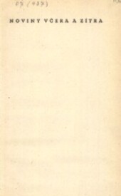 Noviny včera a zítra