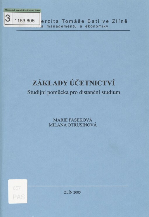 Základy účetnictví: studijní pomůcka pro distanční studium