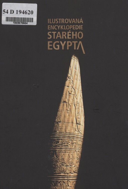 Ilustrovaná encyklopedie starého Egypta