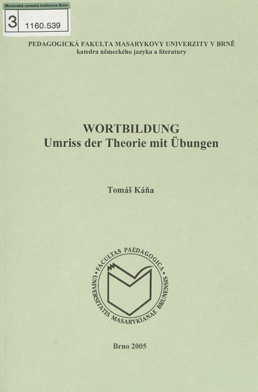 Wortbildung: Umriss der Theorie mit Übungen