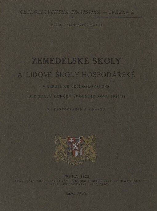 Zemědělské školy a lidové školy hospodářské v republice Československé dle stavu koncem školního roku 1920/21
