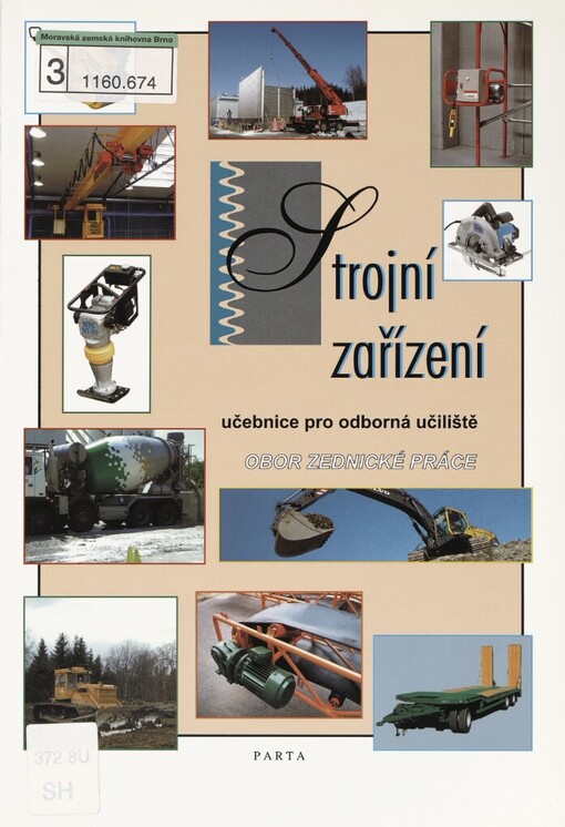 Strojní zařízení :učebnice pro odborná učiliště : obor zednické práce