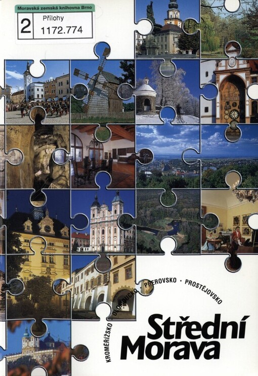 Střední Morava :Kroměřížsko, Olomoucko, Přerovsko, Prostějovsko