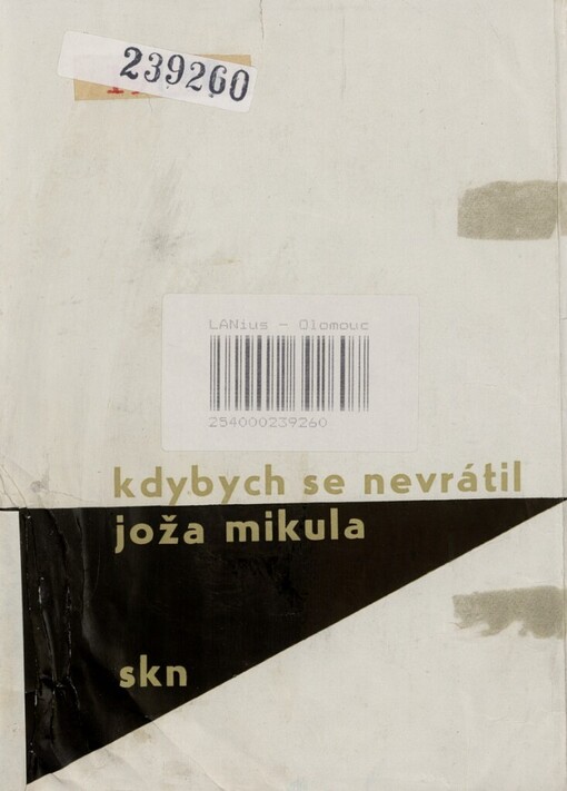 Kdybych se nevrátil :kniha o životě zemřelého básníka Ivana Javora