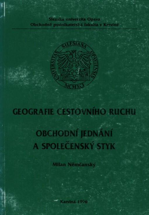 Geografie cestovního ruchu: obchodní jednání a společenský styk