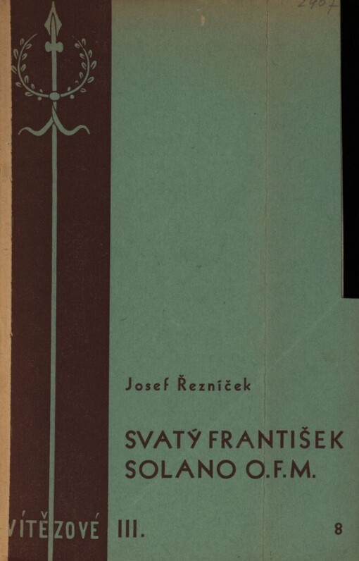 Svatý František Solano :patron františkánských misií