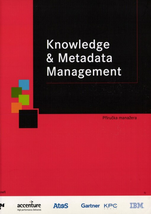 Knowledge & metadata management: příručka manažera