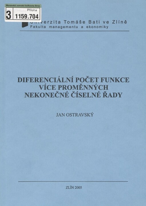 Diferenciální počet funkce více proměnných: Nekonečné číselné řady