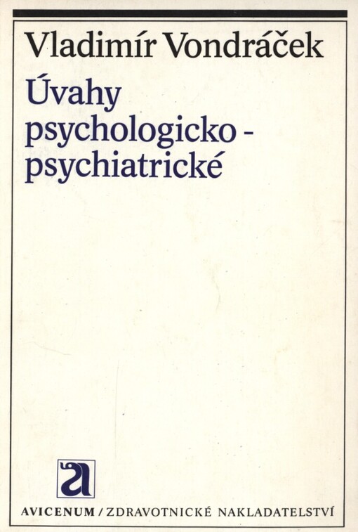 Úvahy psychologicko-psychiatrické