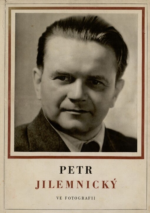 Petr Jilemnický ve fotografii