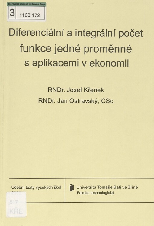Diferenciální a integrální počet funkce jedné proměnné s aplikacemi v ekonomii
