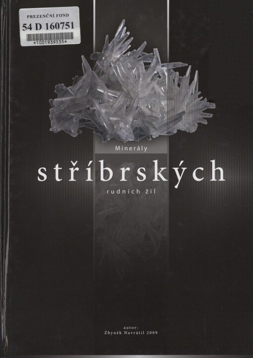 Minerály stříbrských rudních žil