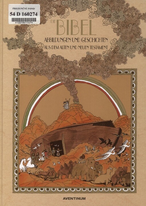 Bibel: Abbildungen und Geschichten aus dem Alten und Neuen Testament