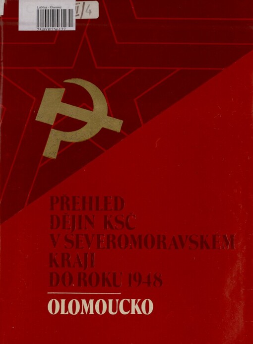 Přehled dějin KSČ v Severomoravském kraji do roku 1948