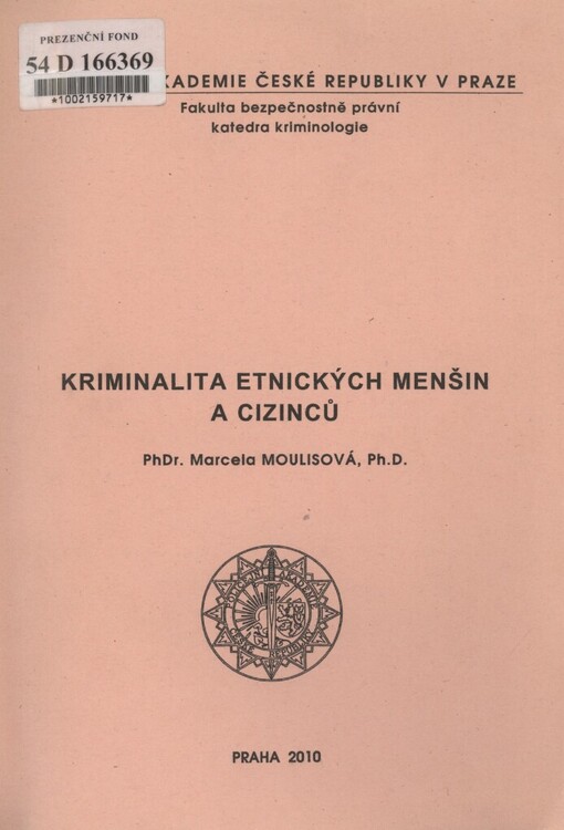 Kriminalita etnických menšin a cizinců