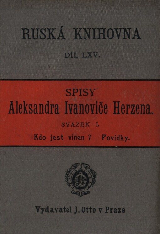 Kdo jest vinen? :román ve dvou částech : povídky