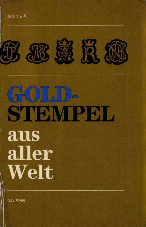 Goldstempel aus aller Welt