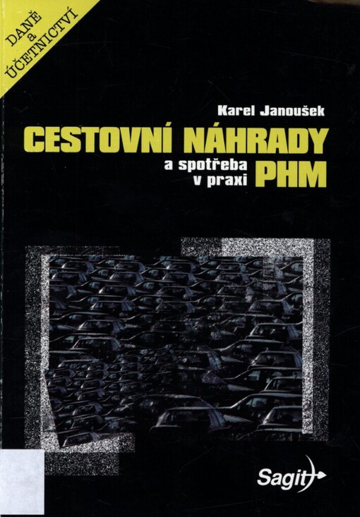 Cestovní náhrady a spotřeba PHM v praxi