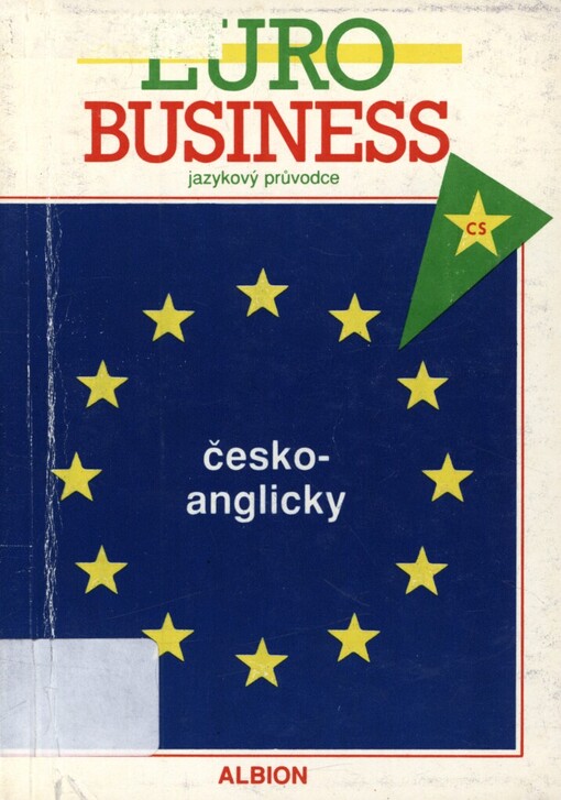 Jazykový průvodce Euro Business: Česko-anglicky