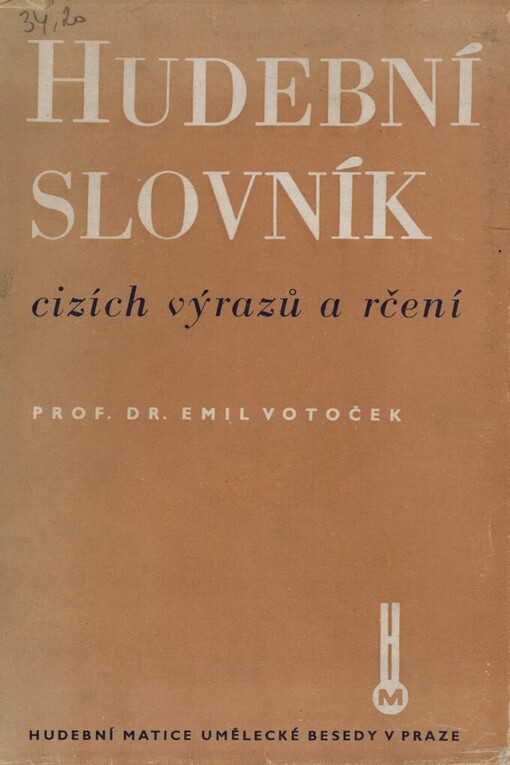 Hudební slovník cizích výrazů a rčení.Část I,Cizojazyčně-česká.
