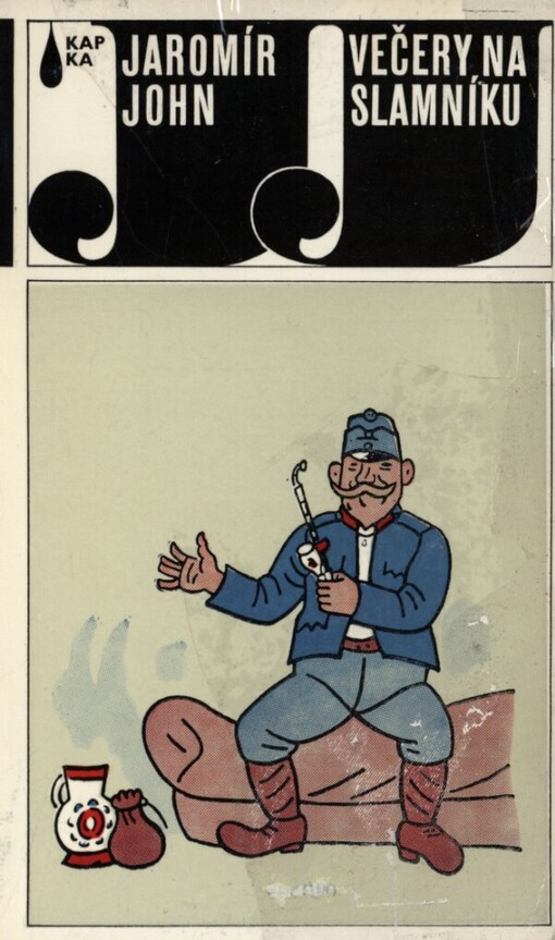 Večery na slamníku :Sólové výstupy, zpovědi, banality a sentimentality, 13. vyd., (v MF 1. vyd.)