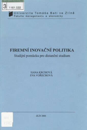 Firemní inovační politika: studijní pomůcka pro distanční studium