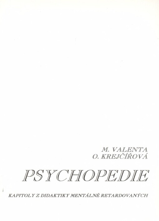 Psychopedie: kapitoly z didaktiky mentálně retardovaných