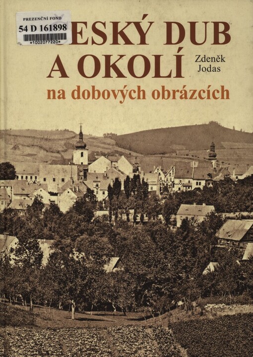 Český Dub a okolí na dobových obrázcích