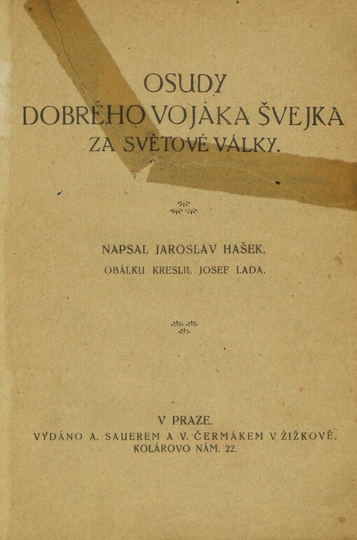 Osudy dobrého vojáka Švejka za světové války