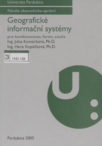 Geografické informační systémy :pro kombinovanou formu studia