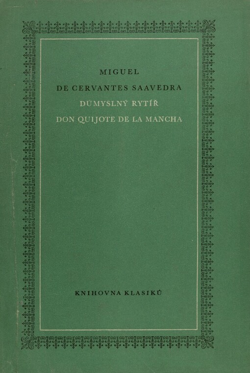 Důmyslný rytíř Don Quijote de la Mancha