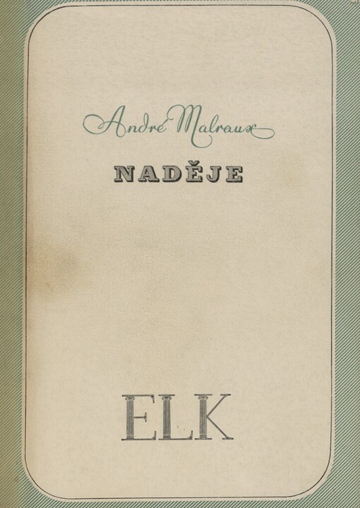 Naděje :román